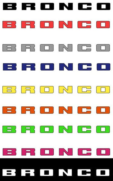 New Bronco  Windshield Decal Sticker 30" Multiple Colors Available